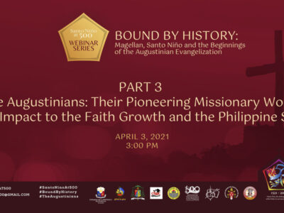 The Augustinians: Their Pioneering Missionary Work and its Impact to the Faith Growth and the Philippine Society
